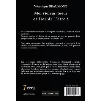 Moi, violeur, tueur et fier de l’être !