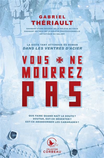 Vous ne mourrez pas - Dans les ventres d'acier