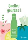 Quelles gourdes !