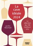 La cave idéale 2024 - La sélection des 100 meilleurs vins