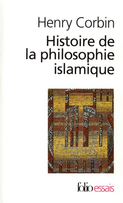 Histoire de la philosophie islamique - Henry Corbin - (donnée non spécifiée)