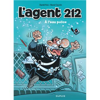 L'agent 212 - À l'eau police (Opé été 2019)