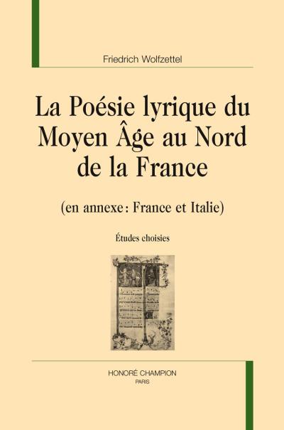 La poésie lyrique du Moyen-Âge au Nord de la France