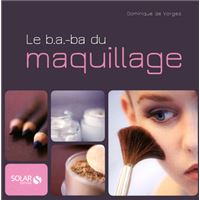 Livre de pratique de maquillage pour les adolescents: Tableaux