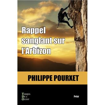 Rappel sanglant sur l'Arbison