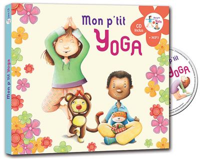 Mon p'tit yoga - Coraline Pottiez - Livre CD