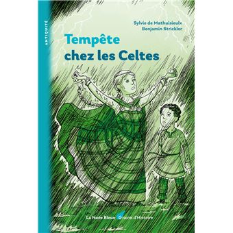 Tempête chez les celtes - 1