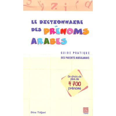 Le dictionnaire des prénoms arabes