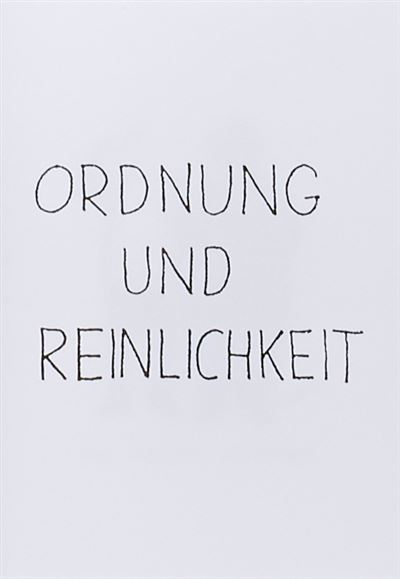 Ordnung und reinlichkeit