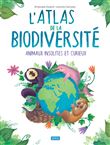 L'Atlas de la biodiversité. Animaux insolites et curieux - N.E. 2023