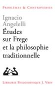 Études sur Frege et la philosophie traditionnelle