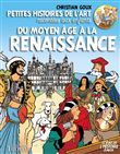 Petites histoires de l'Art racontées aux enfants Du Moyen Âge à la Renaissance, tome 2