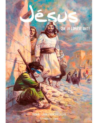 Jésus -que la lumière soit
