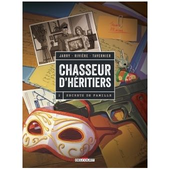 Chasseur d h ritiers Secrets de famille Tome 02 Chasseur d h ritiers