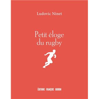 Petit éloge du rugby