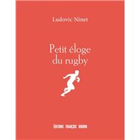 Petit éloge du rugby