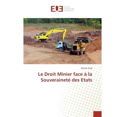Le droit minier face à la souveraineté des etats