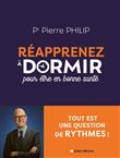 Réapprenez à dormir