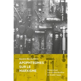 Apophtegmes sur le marxisme