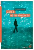 Zelda et les évaporés