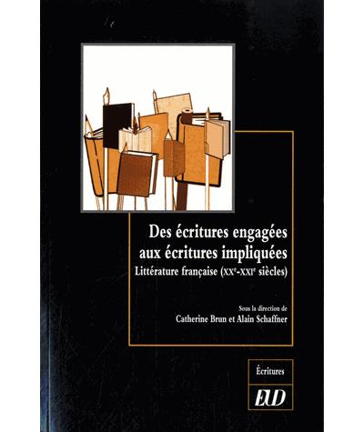Des écritures engagées aux écritures impliquées