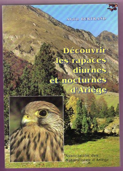 Decouvrir les rapaces diurnes et nocturnes d'ariege