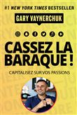 Cassez la baraque !