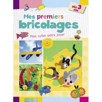 Mes premiers bricolages