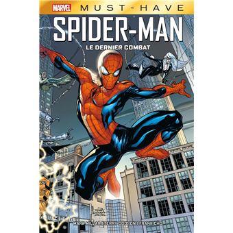 Spider Man Spider Man Le Dernier Combat Mark Millar Terry Dodson Frank Cho Cartonne Achat Livre Ou Ebook Fnac