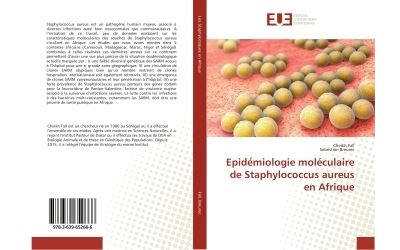Epide?miologie moleculaire de Staphylococcus aureus en Afrique