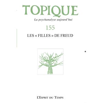 Topique 155 : Les "filles" de Freud