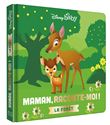 DISNEY BABY - Maman, Raconte-moi la forêt ! - Bambi