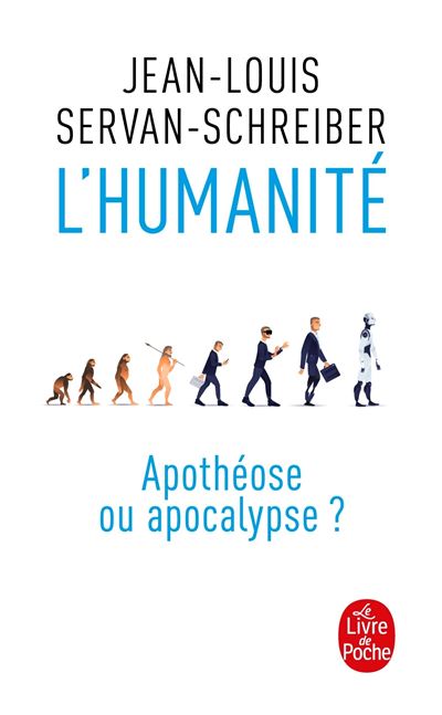 L'humanite apotheose ou apocalypse