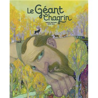 Le Geant Chagrin Cartonne Carole Martinez David Sala Achat Livre Ou Ebook Fnac