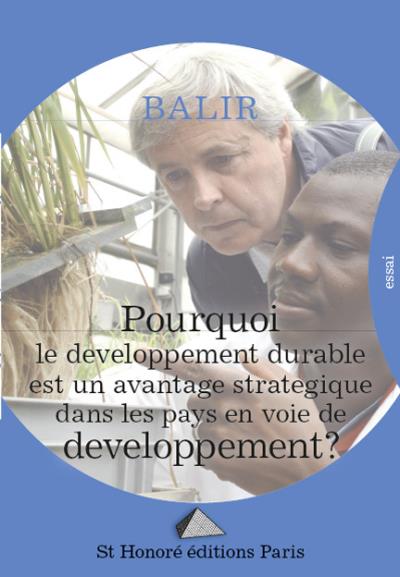 Pourquoi le développement durable est un avantage stratégique dans les pays en voie de développement ?