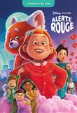 ALERTE ROUGE - L'Histoire du film - Disney Pixar