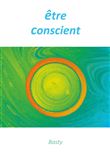 Être conscient