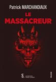 Le massacreur