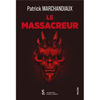 Le massacreur