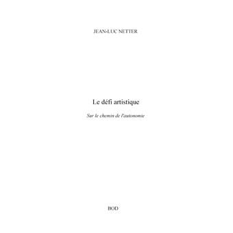 Le defi artistique