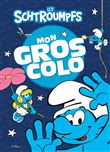 Les Schtroumpfs - Mon gros colo NED