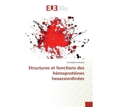 Structures et fonctions des hémoprotéines hexacoordinées