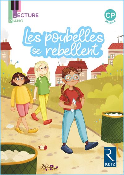 Lecture piano, période 4 Les poubelles se rebellent