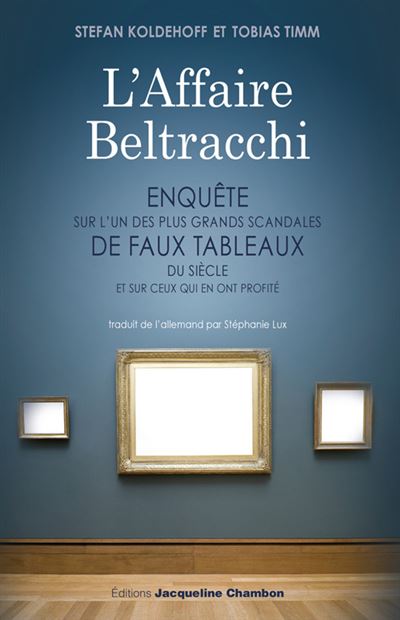 L'Affaire Beltracchi - Stefan Koldehoff - broché