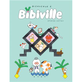 Bienvenue à Bibiville