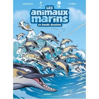 Les Animaux marins en BD - tome 05
