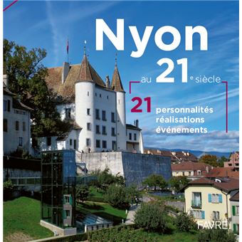 Nyon au 21e siècle