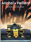 Michel Vaillant - Nouvelle Saison - 13 jours (Edition augmentée)