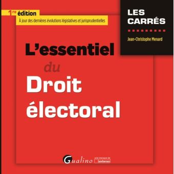 L'essentiel du droit électoral