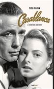 Casablanca l'aventure du film